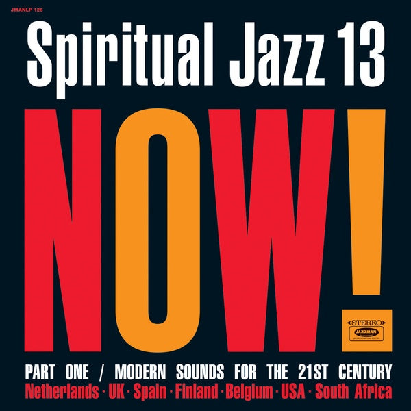 Va - Spiritual Jazz 13: NOW Part 1 |-