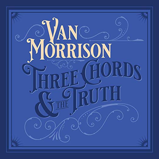 Van Morrison - Three Chords and the Truth (WHITE VINYL 2xLP Exile EXLX508016) |-