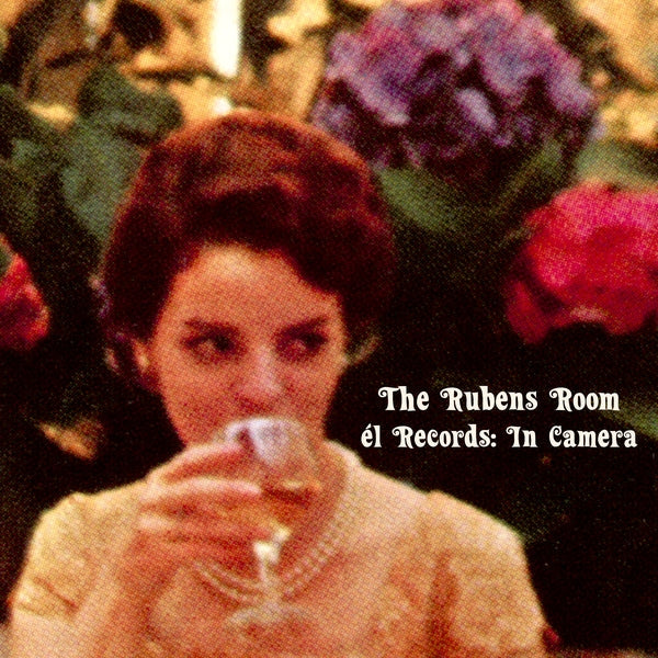 Various Artists - The Rubens Room - El Records: In Camera (CD) | Mint (M)-