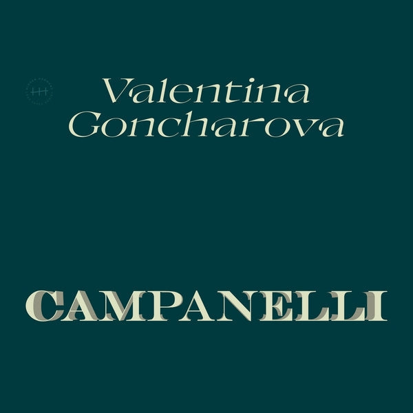 Valentina Goncharova - Campanelli (VINYL) | Mint (M) Mint (M)-