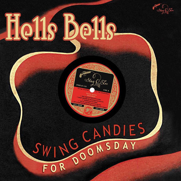 Various Atrists - Hells Bells: Swing Candies For Doomsday |-