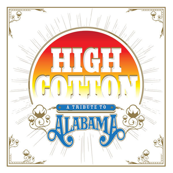 Various - High Cotton: A Tribute To Alabama | Mint (M) Mint (M)-