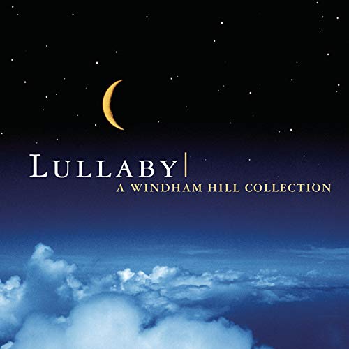 Lullaby: A Windham Collection |-