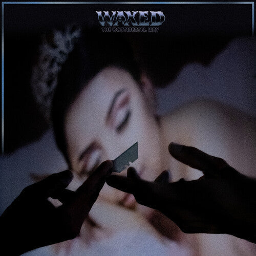 Waxed - The Continental Way |-