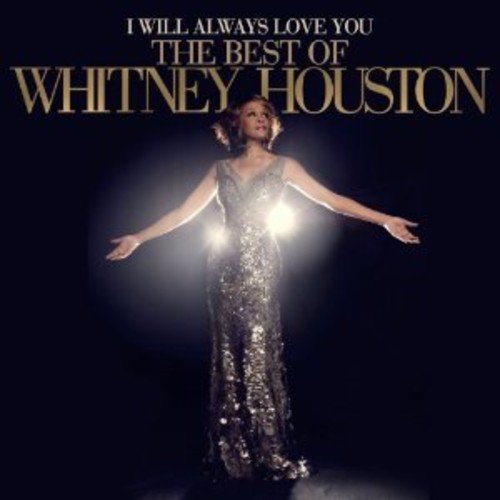 Whitney Houston - I WILL ALWAYS LOVE YOU: BEST OF |-