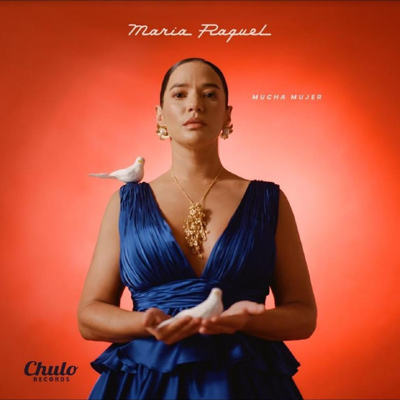 Raquel, Maria - Mucha Mujer |-