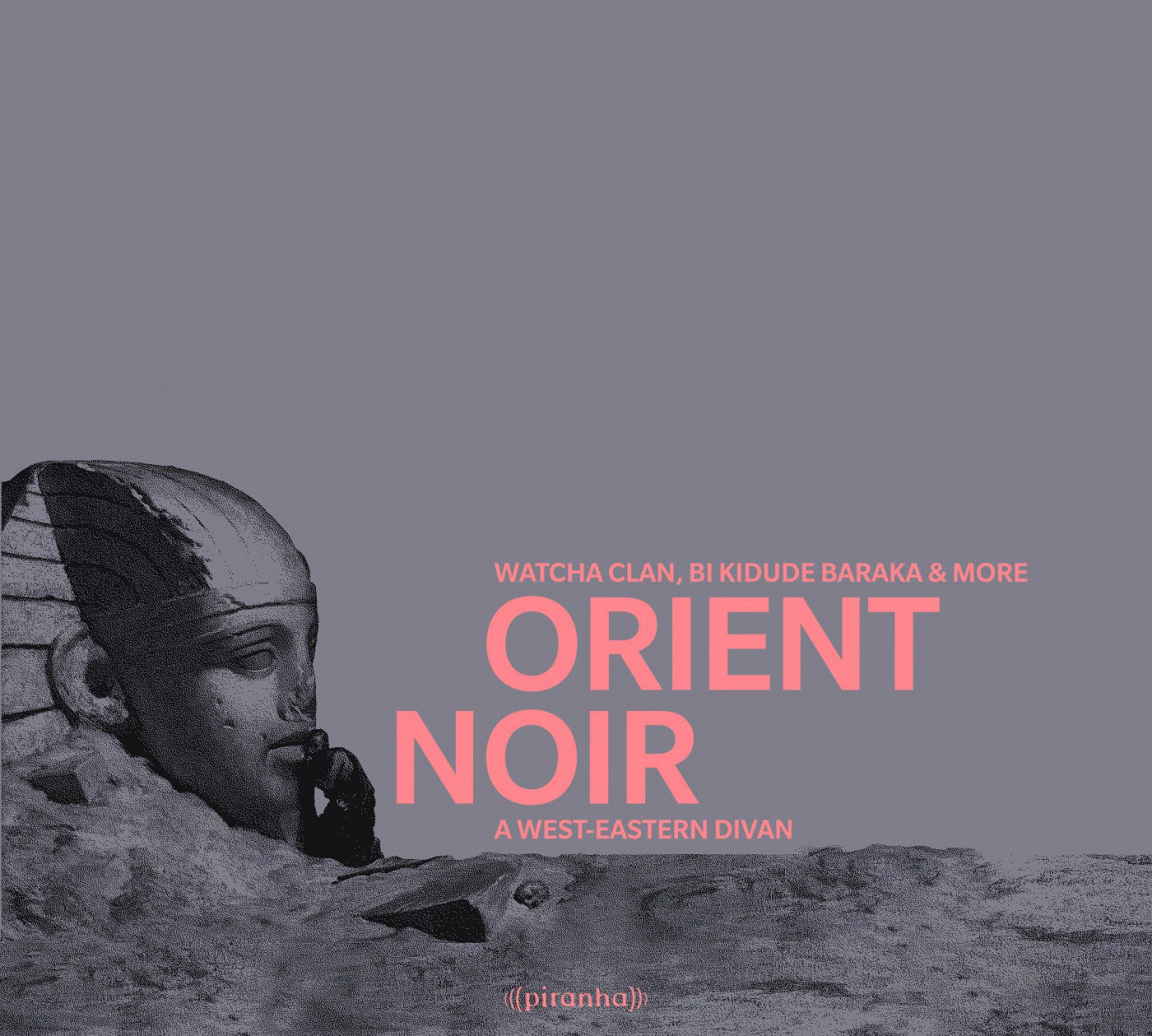 Watcha Clan, Bi Kidude Baraka & more - Orient Noir: A West Eastern Di van (CD) |--