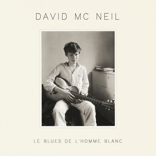 David McNeil - (PRESALE 7/31/26) Le Blues De L'Homme Blanc (CD) | Mint (M) Mint (M)--