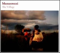 Monoswezi - The Village (Vinyl) | Mint (M) Mint (M)--