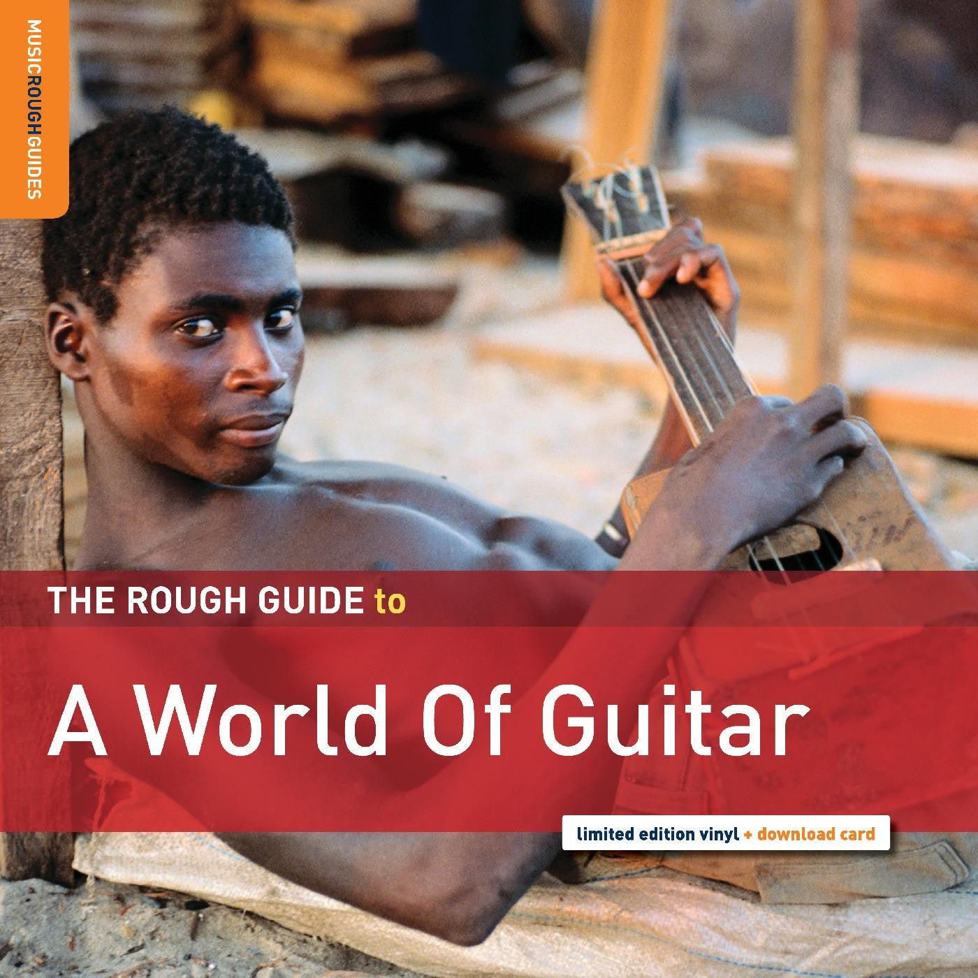 Various Artists - Rough Guide To A World Of Guitar (INDIE EXCLUSIVE) |--
