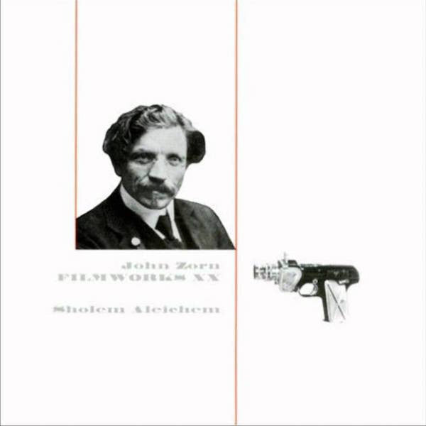 Zorn, John - Filmworks XX: Sholem Aleichem (CD) | Mint (M) Mint (M)--