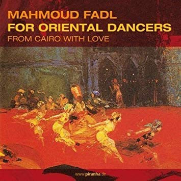 Mahmoud Fadl - Oriental Dancers: From Cairo W ith Love (CD) | Mint (M) Mint (M)--