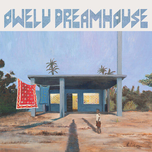 Owelu Dreamhouse - Owelu Dreamhouse (VINYL) |--