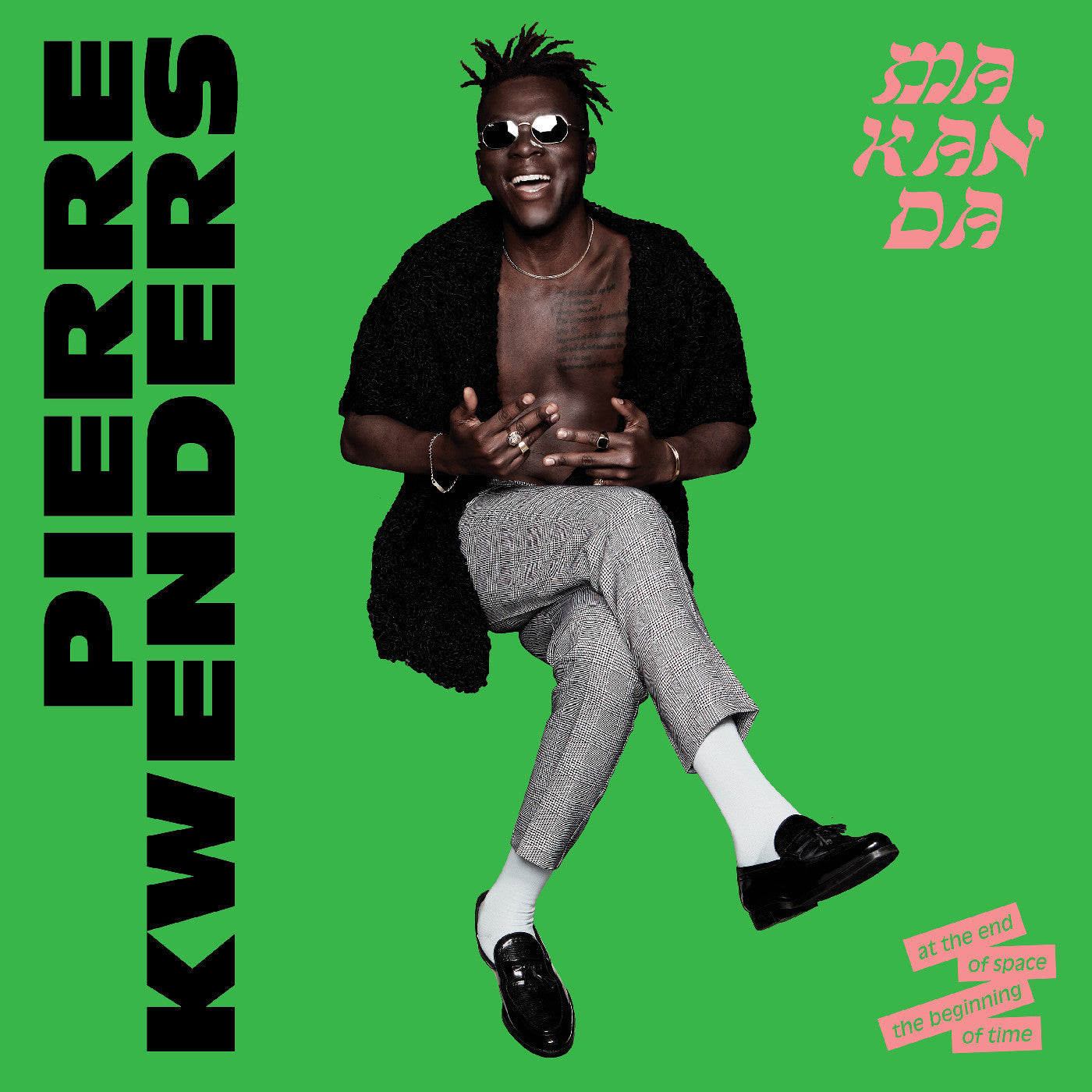 Kwenders, Pierre - MAKANDA at the End of Space, the Beginning of Time (CD) |--
