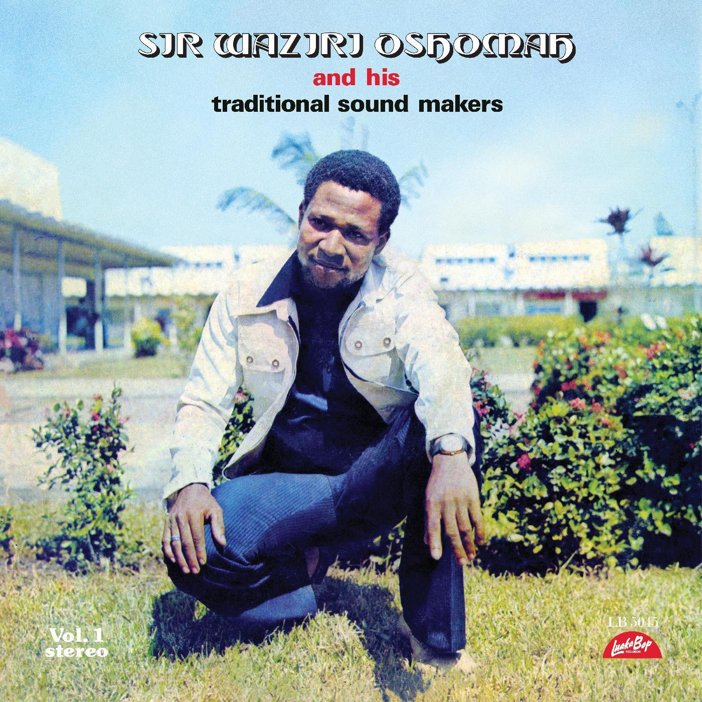 Waziri Oshomah, Alhaji - Vol. 1 |--