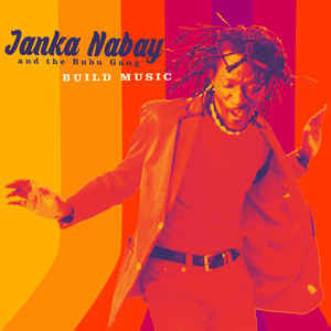 Janka Nabay - Build Music (CD) | Near Mint (NM) Near Mint (NM)--