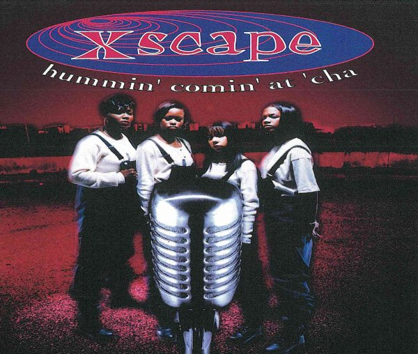 Xscape - Hummin' Comin' at 'Cha |-