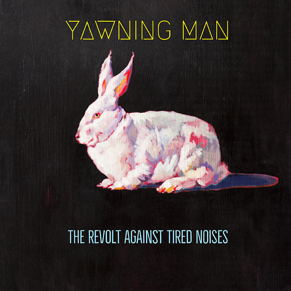 YAWNING MAN - The Revolt Against Tired Noises (CD) | Mint (M) Mint (M)-