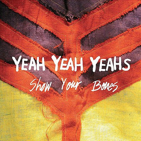 Yeah Yeah Yeahs - Show Your Bones | Mint (M) Mint (M)-