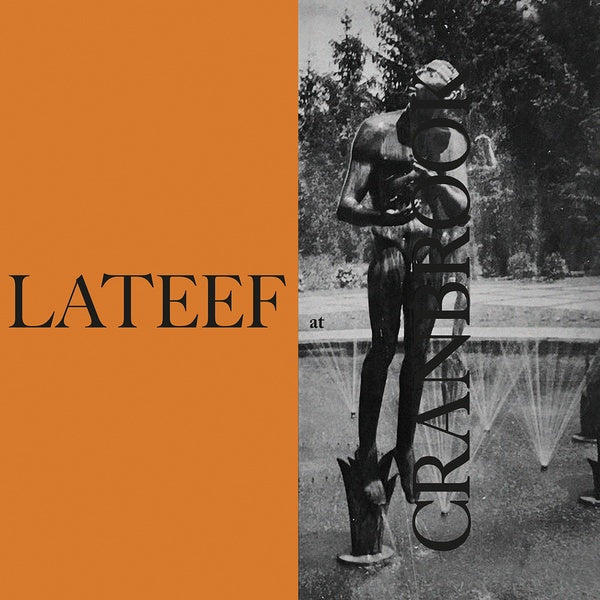 Yusef Lateef - Lateef at Cranbrook |-