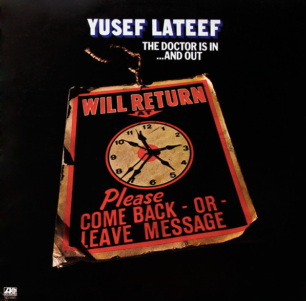 Yusef Lateef - The Doctor Is In & Out |-