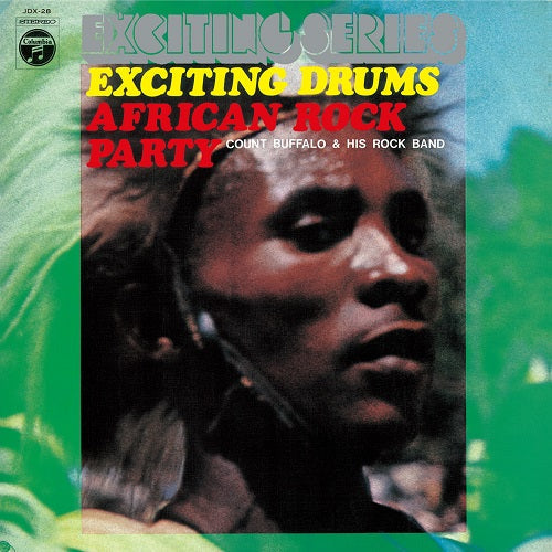 Akira Ishikawa and Count Buffaloes - Exciting Drums / African Rock Party |-