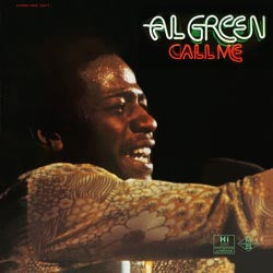 Al Green - Call Me |-