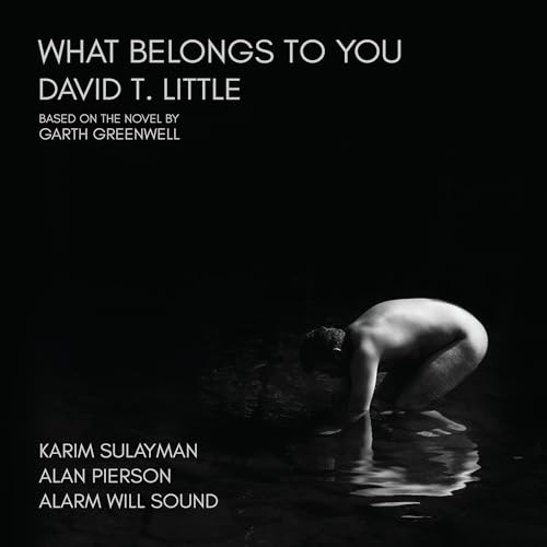 Alarm Will Sound - Little: What Belongs To You |-