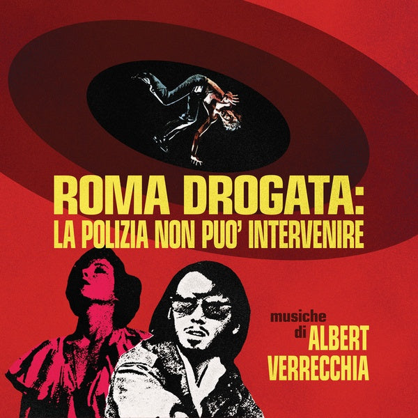 ALBERT VERRECCHIA - Roma Drogata: La Polizia Non puo' intervenire (Color Vinyl) |-