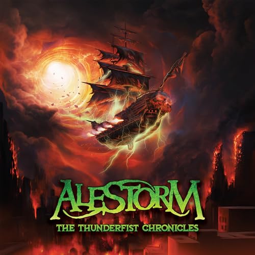 Alestorm - The Thunderfist Chronicles |-