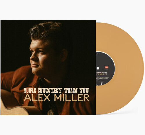 Alex Miller - More Country Than You |-