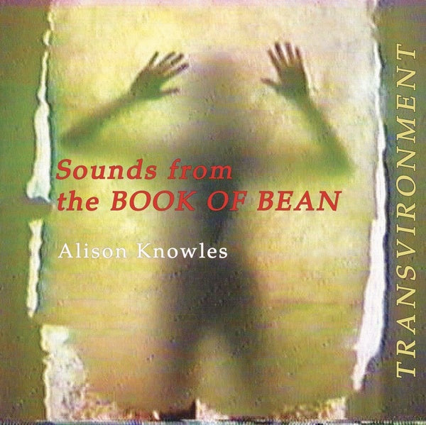 ALISON KNOWLES - Sounds from the Book of Bean |-