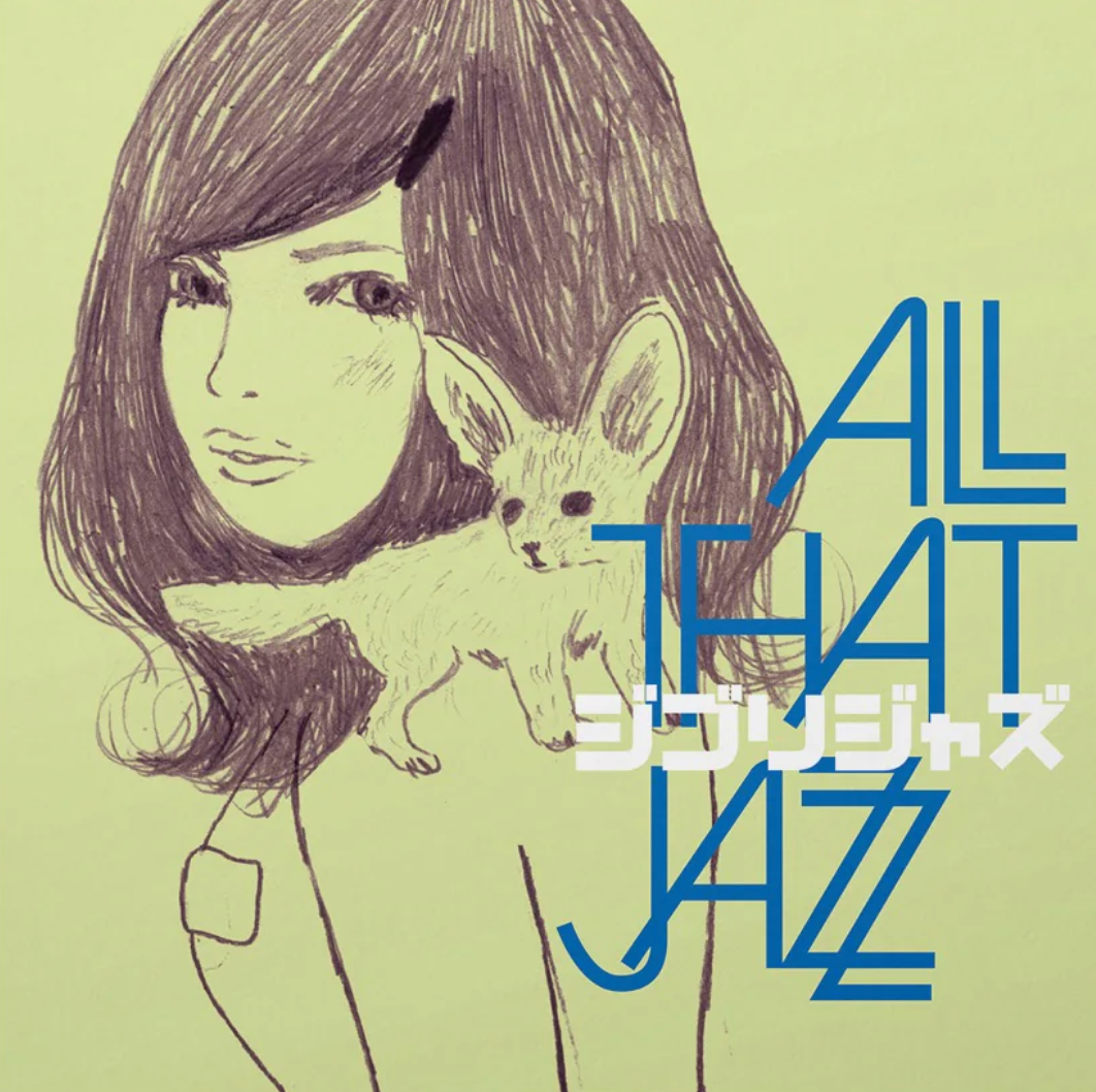 All That Jazz - Ghibli Jazz |-