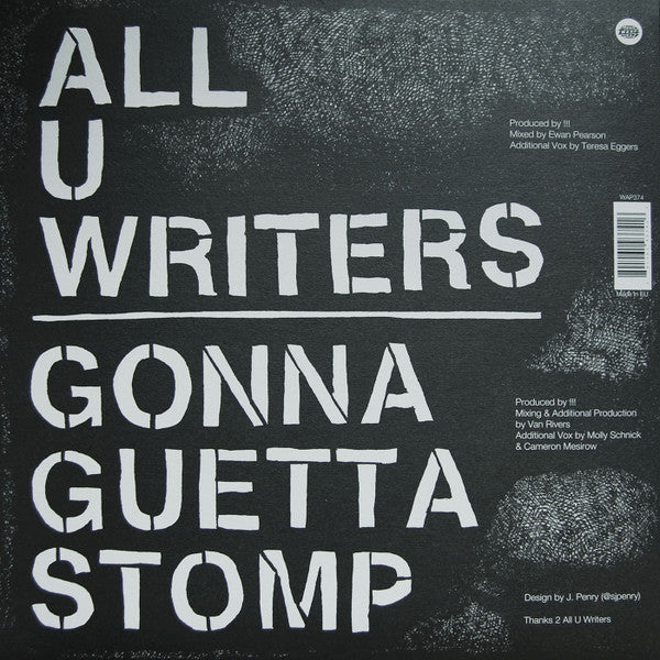 !!! - All U Writers / Gonna Guetta Stomp (VINYL 12") | Mint (M) Mint (M)-