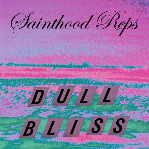 Sainthood Reps - (PRE-ORDER 9/26/25) Dull Bliss (PURPLE/BLACK GALAXYVINYL) | Mint (M) Mint (M)-
