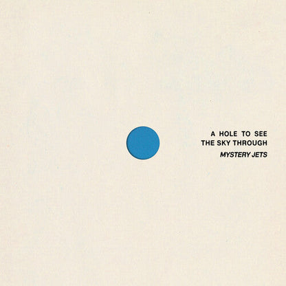 Mystery Jets - (PRESALE 8/21/26) A Hole to See the Sky Through (IEX BLUE VINYL LP FICTION 2026) |-