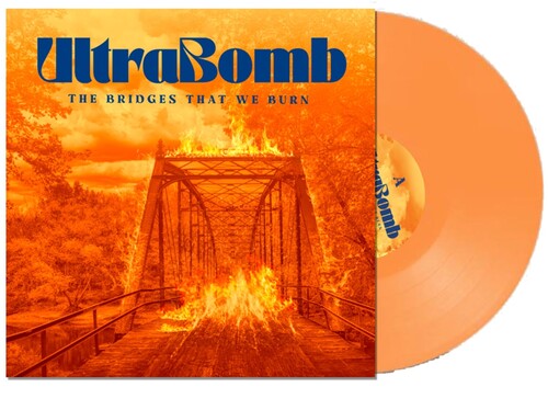 Ultrabomb - The Bridges That We Burn (ORANGE VINYL) | Mint (M) Mint (M)-