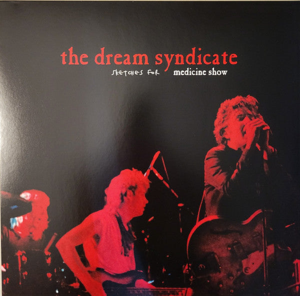 The Dream Syndicate - Sketches for Medicine Show (RSD 2026 RED VINYL) | Mint (M) Mint (M)-