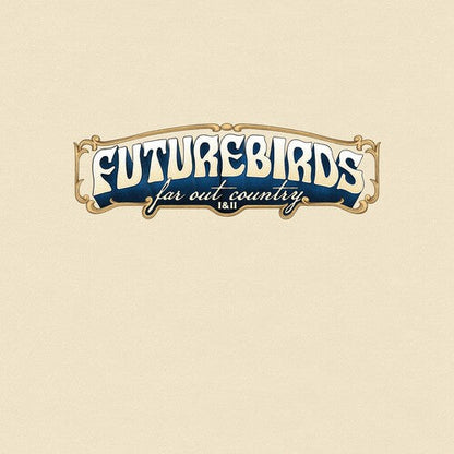 Futurebirds - Far Out Country I&II (CLEAR/BLUE/BLACK/PURPLE SPLATTER 2xVINYL) | Mint (M) Mint (M)-