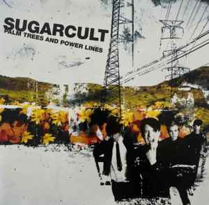 Sugarcult - Palm Trees And Powerlines (RED/YELLOW VINYL LP Friendly Co. 2026) | Mint (M) Mint (M)-