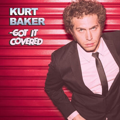 Kurt Baker - (PRESALE 8/14/26) Got It Covered (RED VINYL LP OGLIO ENT. 2026) | NEW-