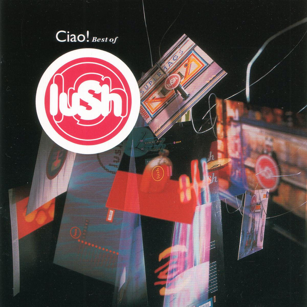 Lush - Ciao! Best Of Lush (CD) | Mint (M) Mint (M)-