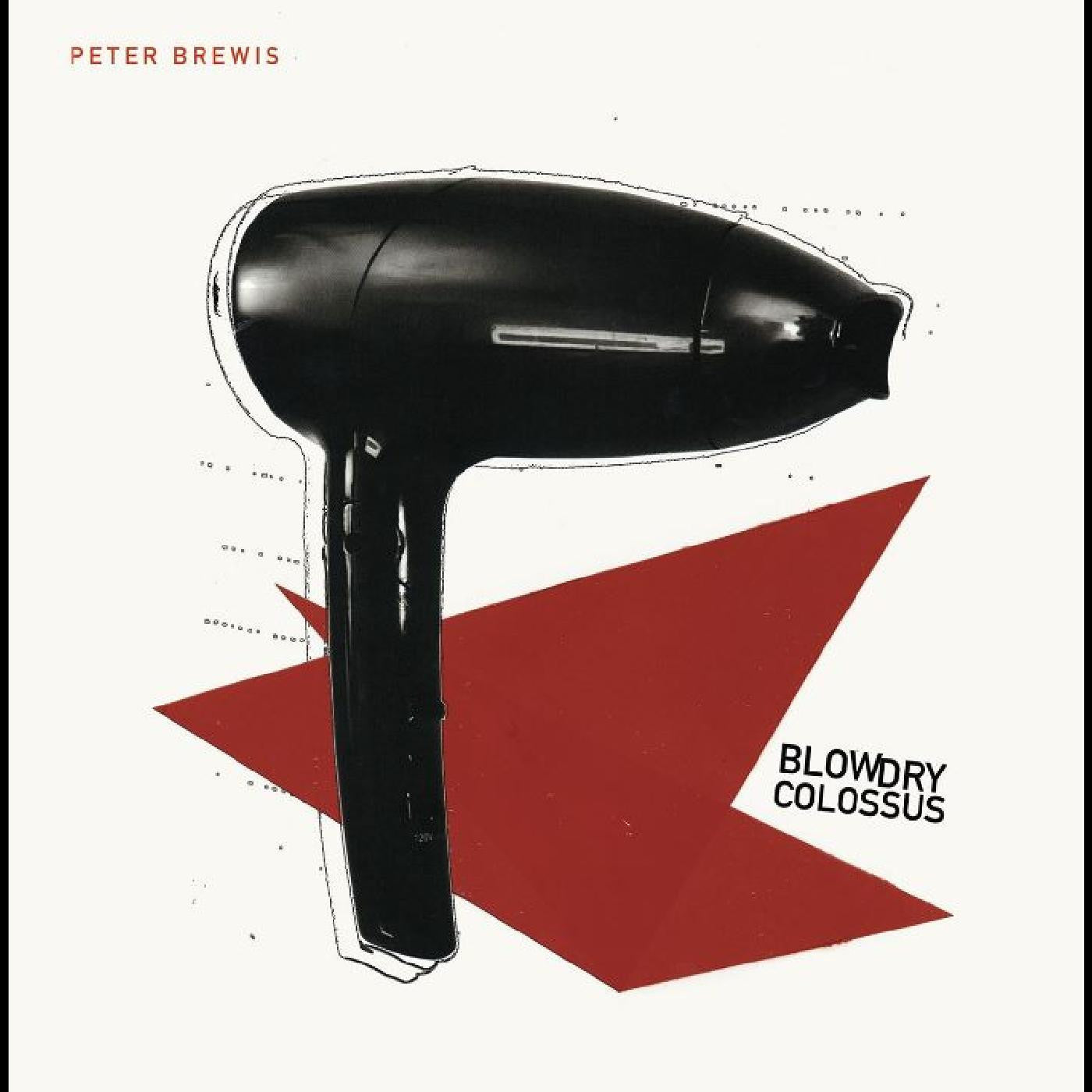 Brewis, Peter - Blowdry Colossus |-