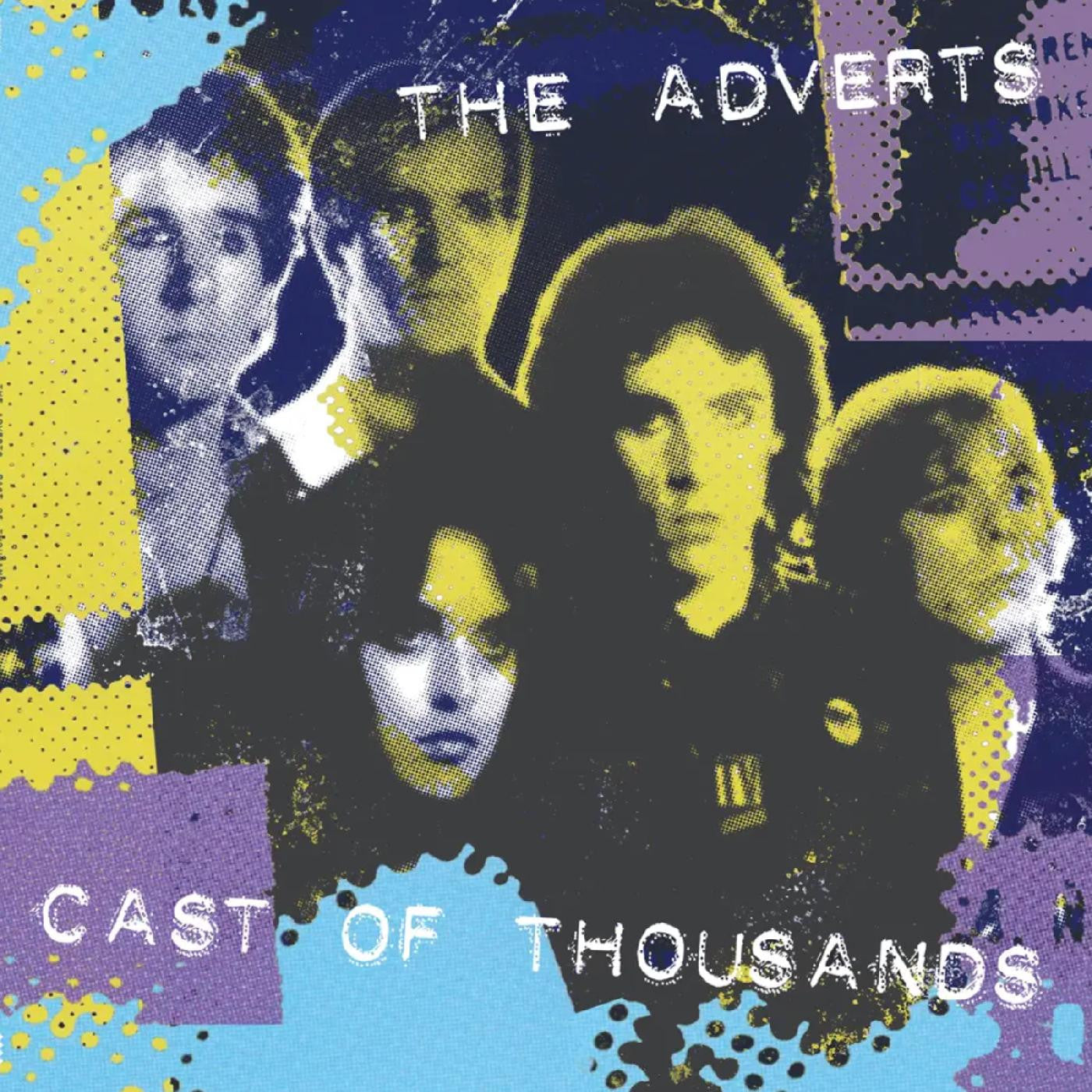 Adverts, The - Cast Of Thousands |-