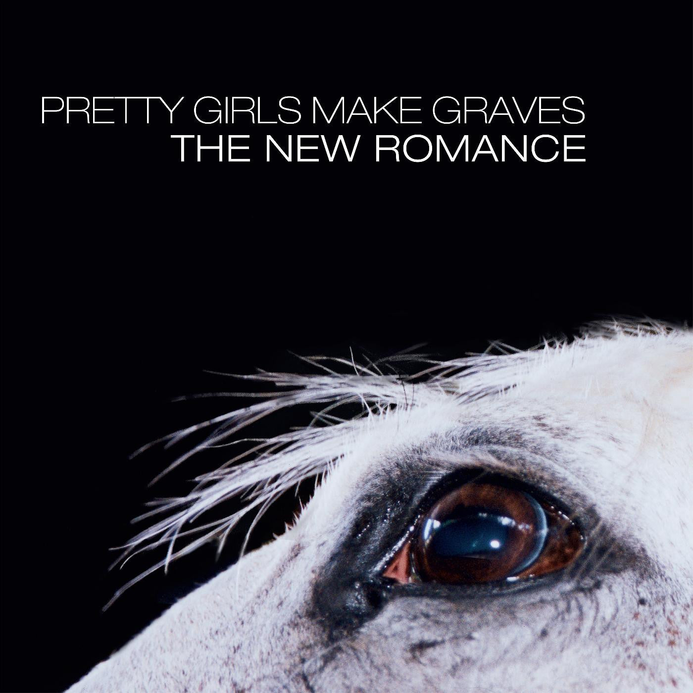 Pretty Girls Make Graves - The New Romance (OPAQUE WHITE VINYL) |-
