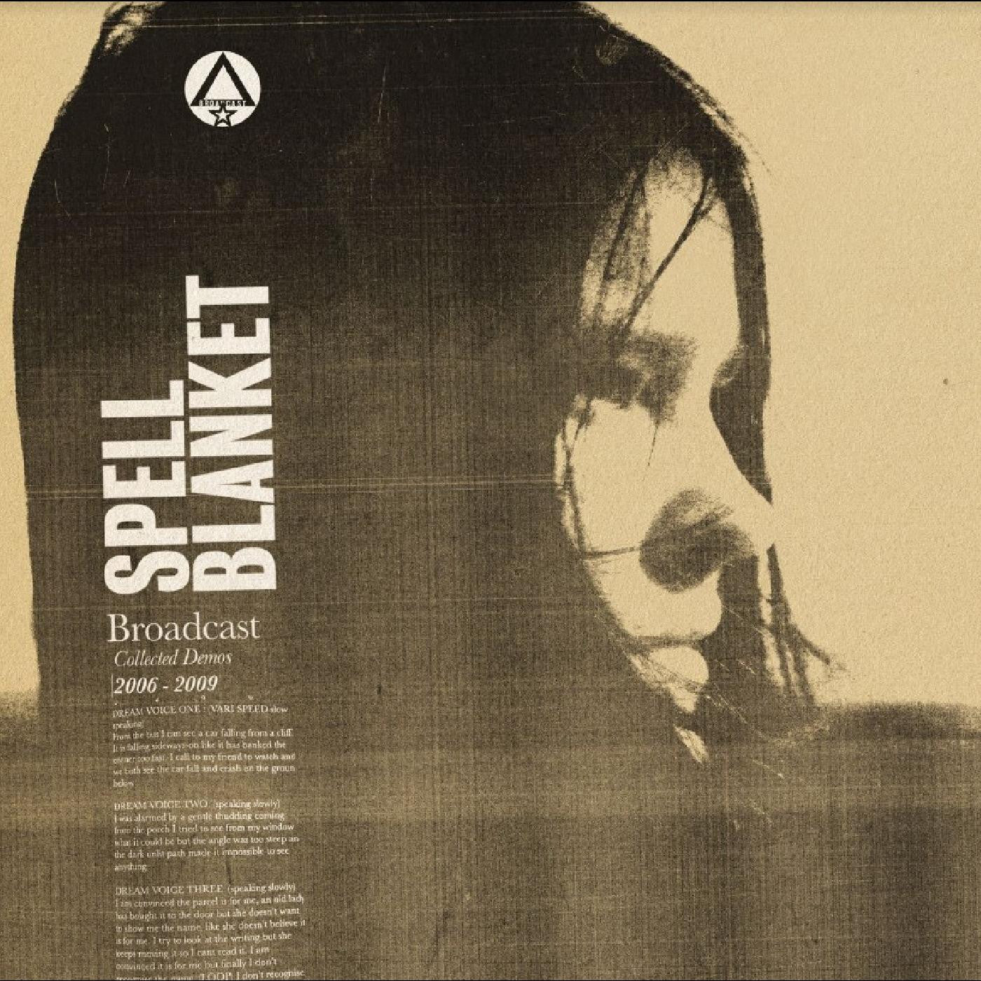 Broadcast - Spell Blanket - Collected Demos 2006-2009 |-