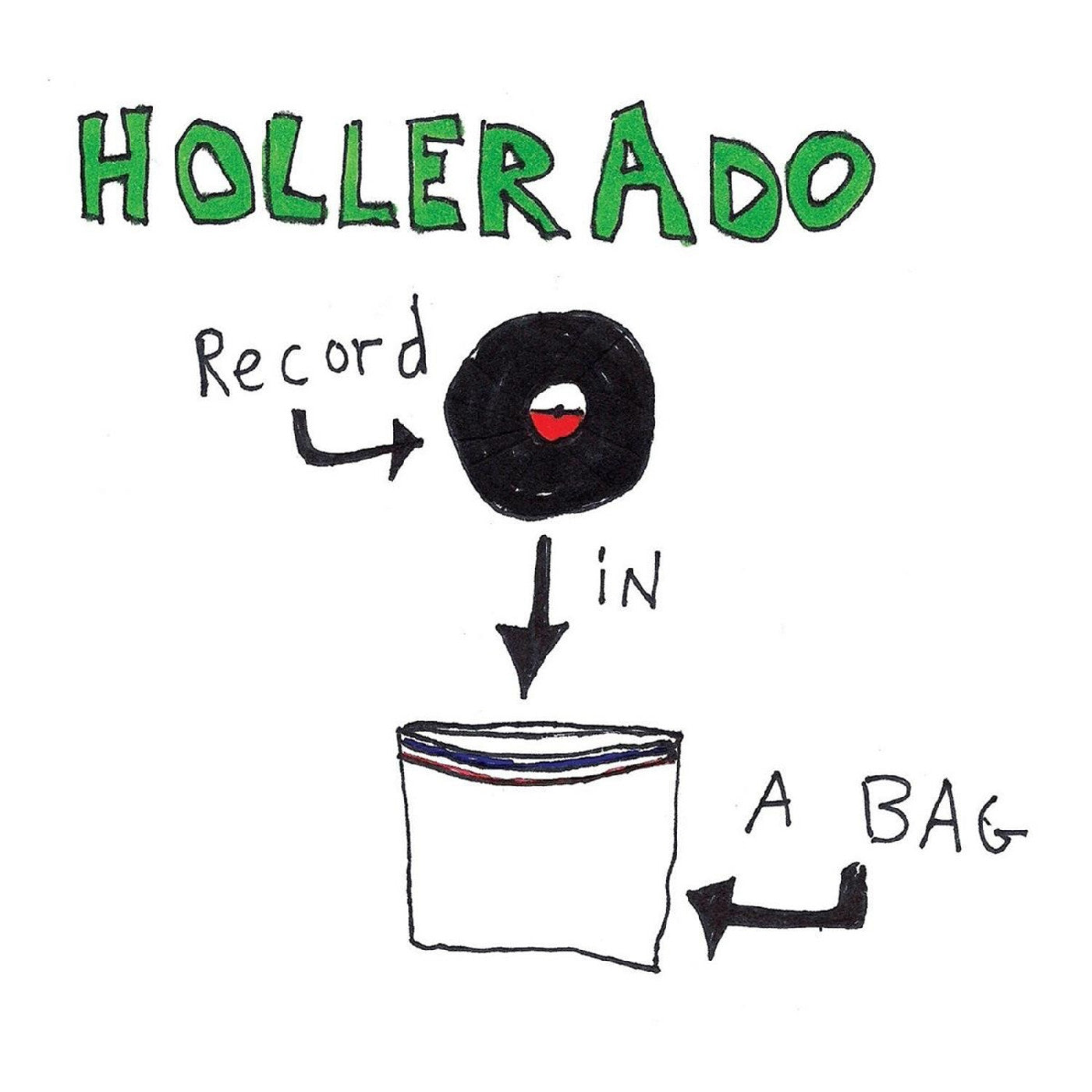 Hollerado - Record In A Bag (GOLD VINYL) |-