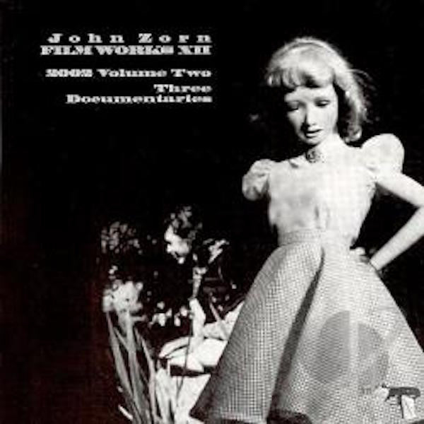 Zorn, John - Filmworks XII (CD) |-
