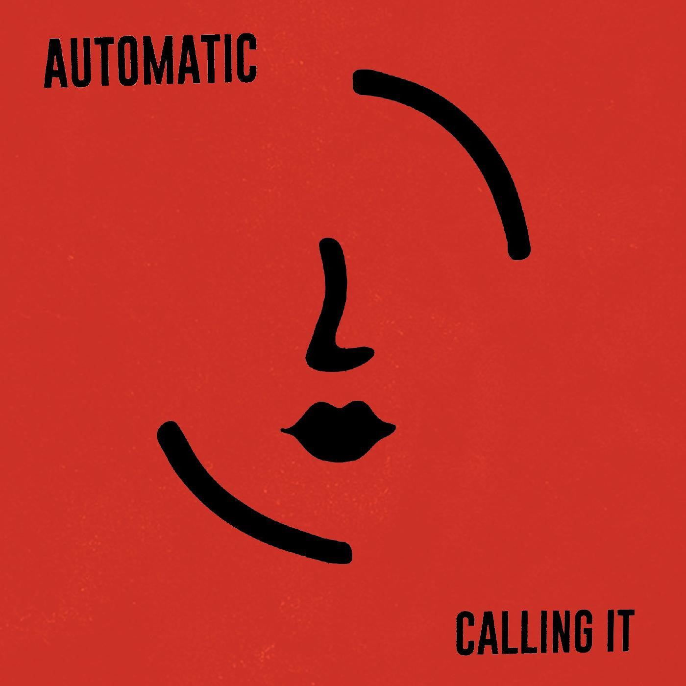 Automatic - Calling It |-