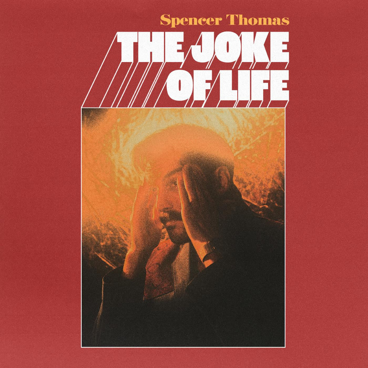 Thomas, Spencer - The Joke of Life [SIGNED] ("SUNRISE" YELLOW VINYL) |-